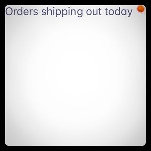 Orders going out today ...